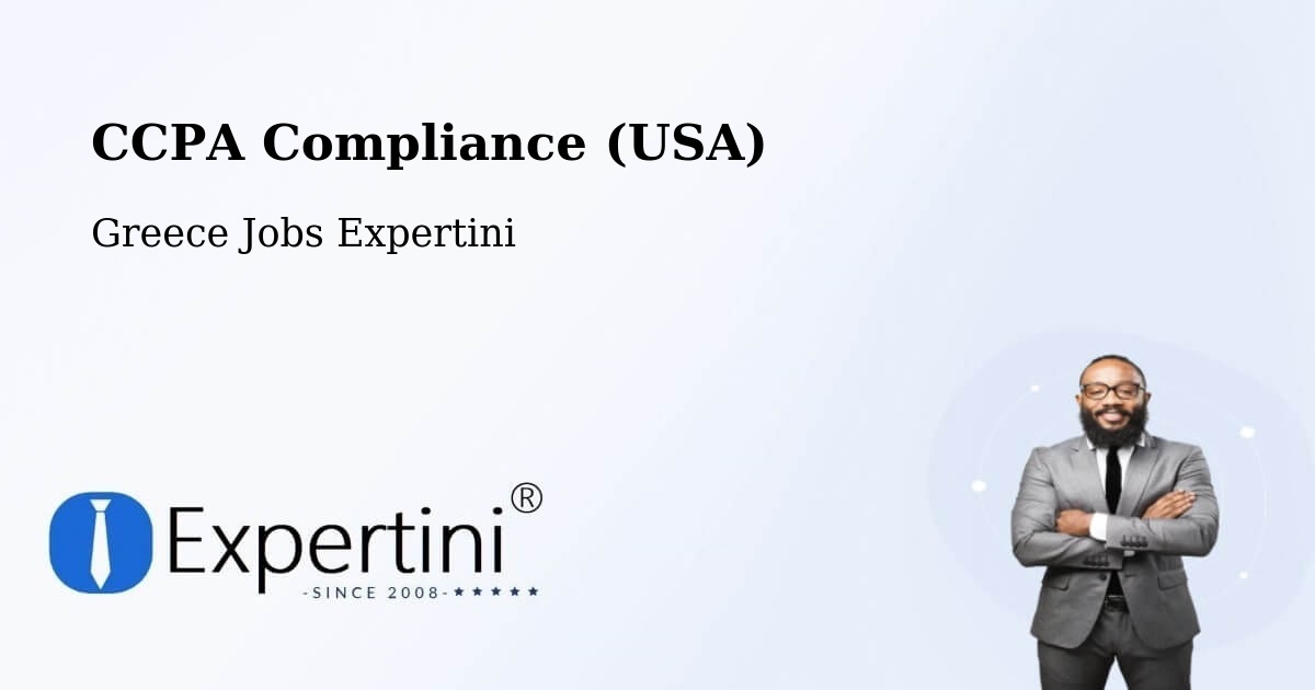 CCPA Privacy Rights & Compliance Notice – Chortiátis - Greece Jobs Expertini